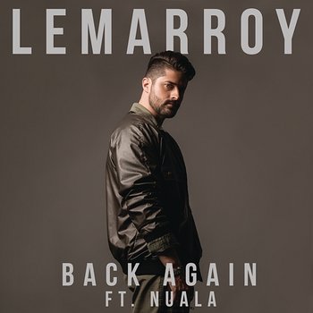Back Again - Lemarroy feat. Nuala