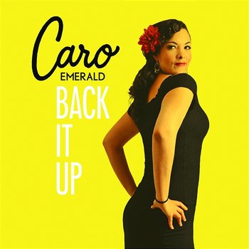 Back It Up - Caro Emerald