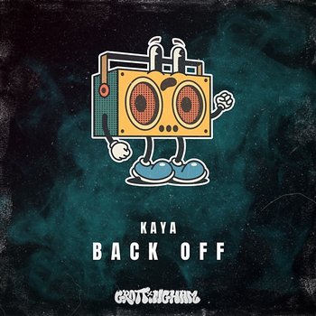 Back Off - Kaya