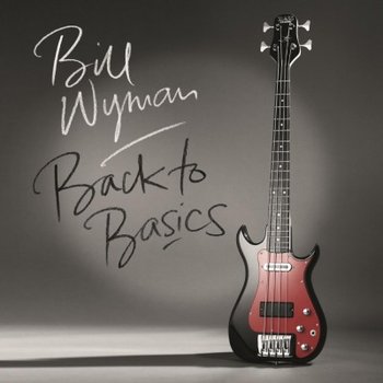 Back To Basics, płyta winylowa - Wyman Bill