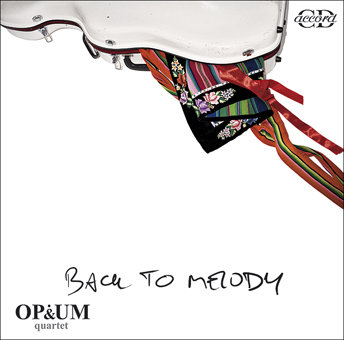Back To Melody - Opium Quartet