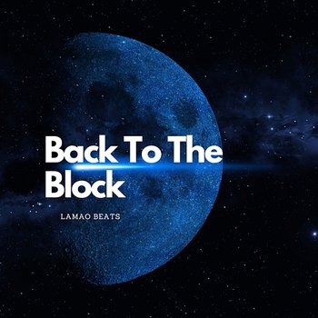 Back To The Block - Lamao Beats