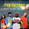 Back To The Factory - Fun Factory