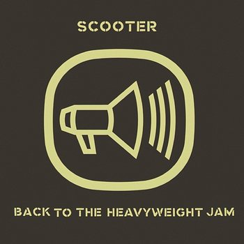 Back To The Heavyweight Jam - Scooter