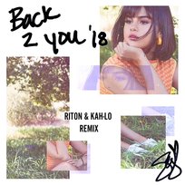 Back To You Selena Gomez