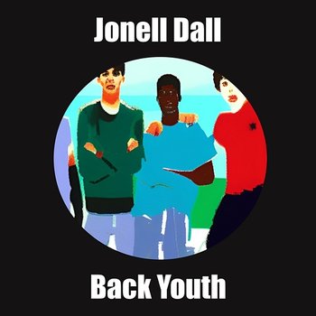 Back Youth - Jonell Dall