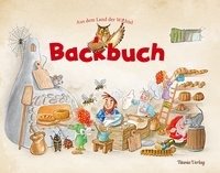 Backbuch. Aus dem Land der Wichtel Titania Verlag, Titania Verlag Gmbh