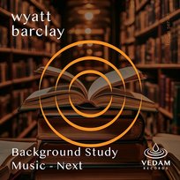 Background Study Music - Next Vedam, Barclay Wyatt