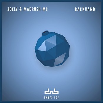 Backhand - Joely & Madrush MC