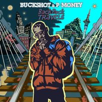 Backpack Travels Buckshot & P-Money