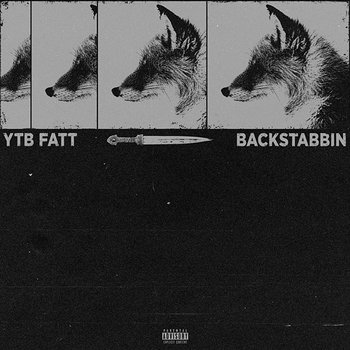 Backstabbin - YTB Fatt