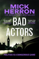 Bad Actors: The Instant #1 Sunday Times Bestseller Mick Herron