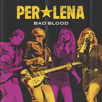 Bad Blood Per Gessle, PG Roxette, Lena Philipsson