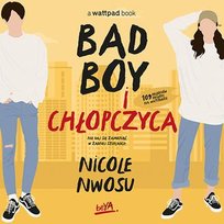 Bad boy i chłopczyca - audiobook Nwosu Nicole
