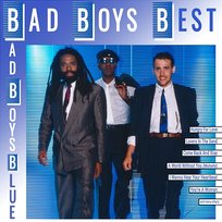 Bad Boys Best Bad Boys Blue