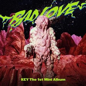 Bad Love - Key (Shinee)