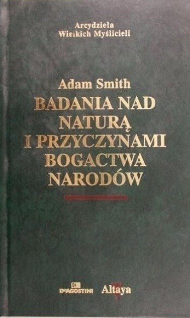 Badania nad naturą i przyczynami bogactwa narodów - W opisie | Książka