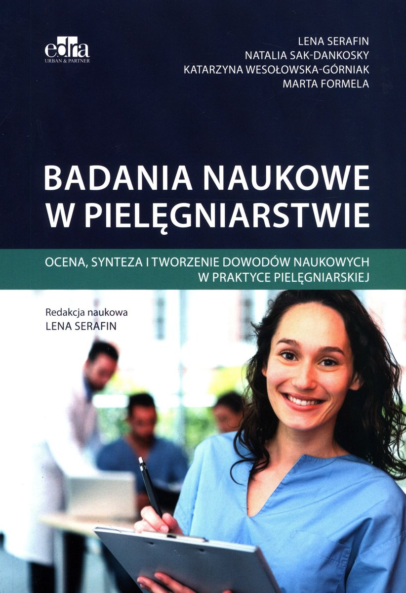 Badania naukowe w pielęgniarstwie - Sak-Dankosky | Książka w Sklepie