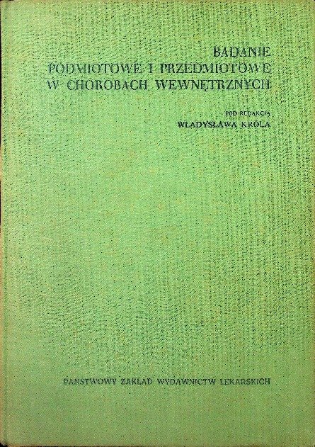 Badanie podmiotowe i przedmiotowe w chorobach wewnętrznych