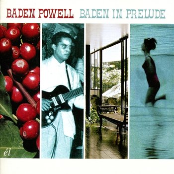 Baden in Prelude - Baden Powell