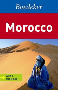 Baedeker. Morocco - Opracowanie zbiorowe