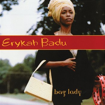 Bag Lady - Erykah Badu