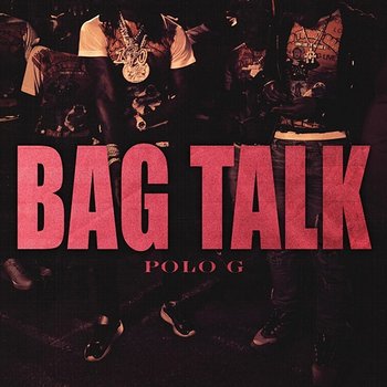 Bag Talk - Polo G