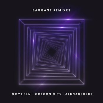 Baggage - Gryffin, Gorgon City, AlunaGeorge