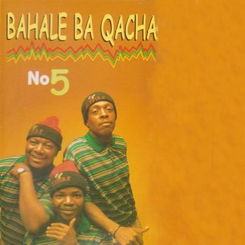 Bahale Ba Qacha No 5 - Bahale Ba Qacha