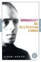 Bahnhofskonzert - Mandelstam Ossip