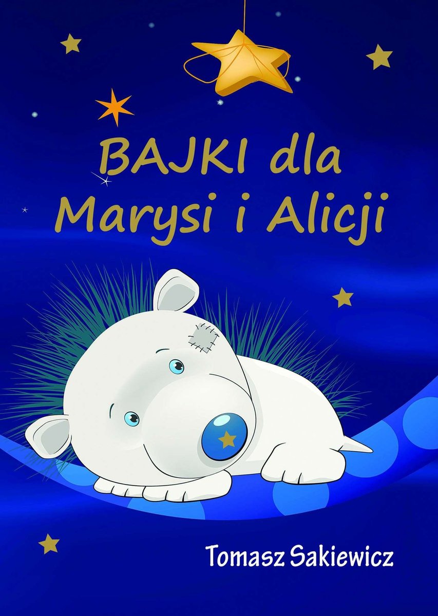 Bajki dla Marysi i Alicji - ebook epub
