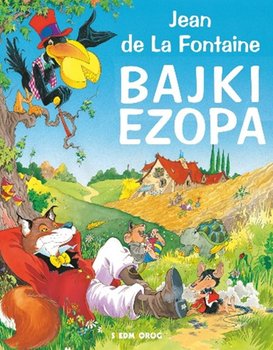 Bajki Ezopa - La Fontaine Jean