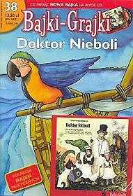 Bajki - Grajki. Doktor Nieboli - Opracowanie zbiorowe