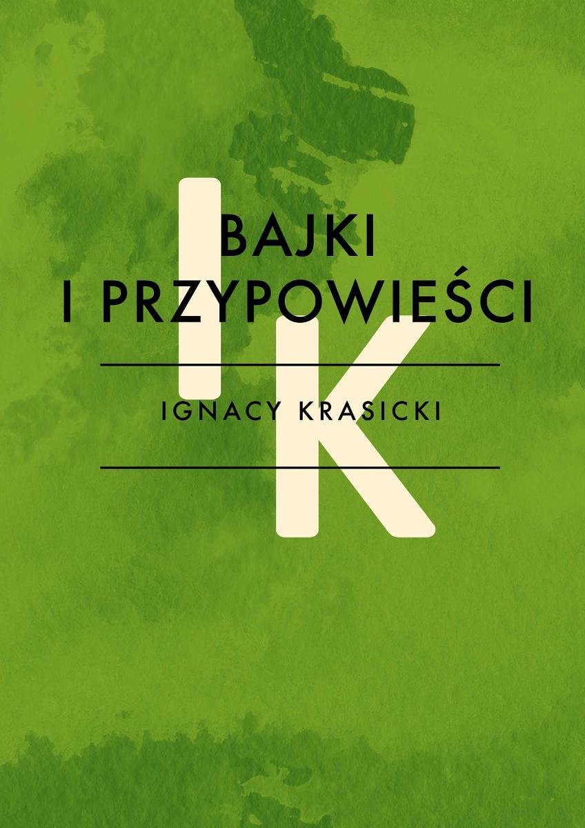 Bajki I Przypowieści Ignacy Krasicki Pdf