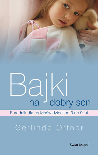 Bajki Na Dobry Sen Gerlinde Ortner