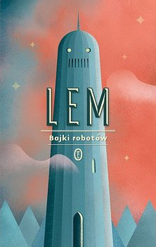Bajki robotów - Lem Stanisław