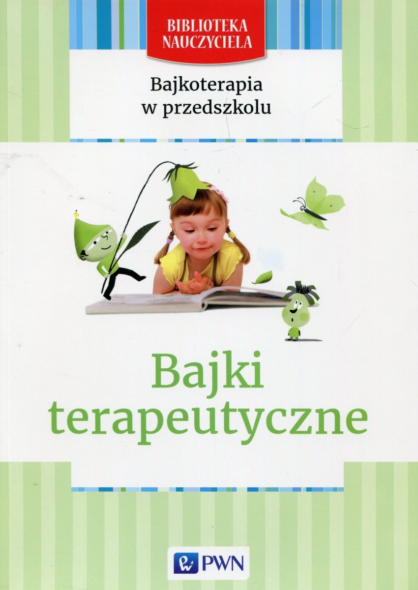 Bajkoterapia W Przedszkolu. Bajki Terapeutyczne - Mazan Maciejka ...