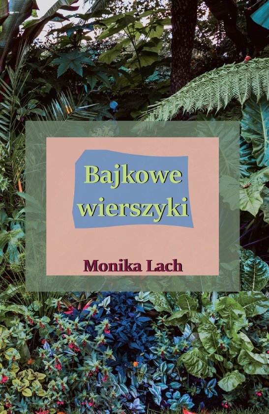 Bajkowe Wierszyki - Lach Monika | Książka W Empik