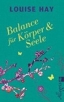 Balance für Körper & Seele - Hay Louise
