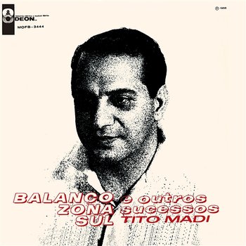 Balanço Zona Sul E Outros Sucessos - Tito Madi