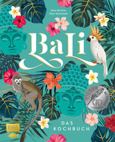 Bali - Das Kochbuch Edition Michael Fischer