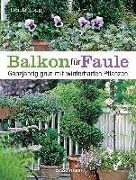 Balkon für Faule - Kopp Ursula