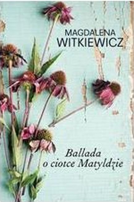 Ballada o ciotce Matyldzie. Wydanie kieszonkowe