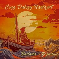 Ballada o Zejmanie Ciąg Dalszy Nastąpił