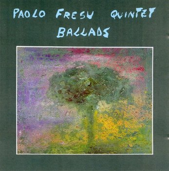 Ballads - Paolo Fresu Quintet