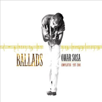 Ballads - Sosa Omar