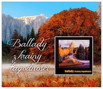 Ballady z krainy łagodności Various Artists