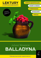 Balladyna. Lektura z opracowaniem. Masz zdane!