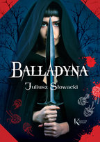 Balladyna Słowacki Juliusz