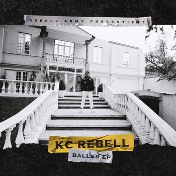 Baller EP - KC Rebell